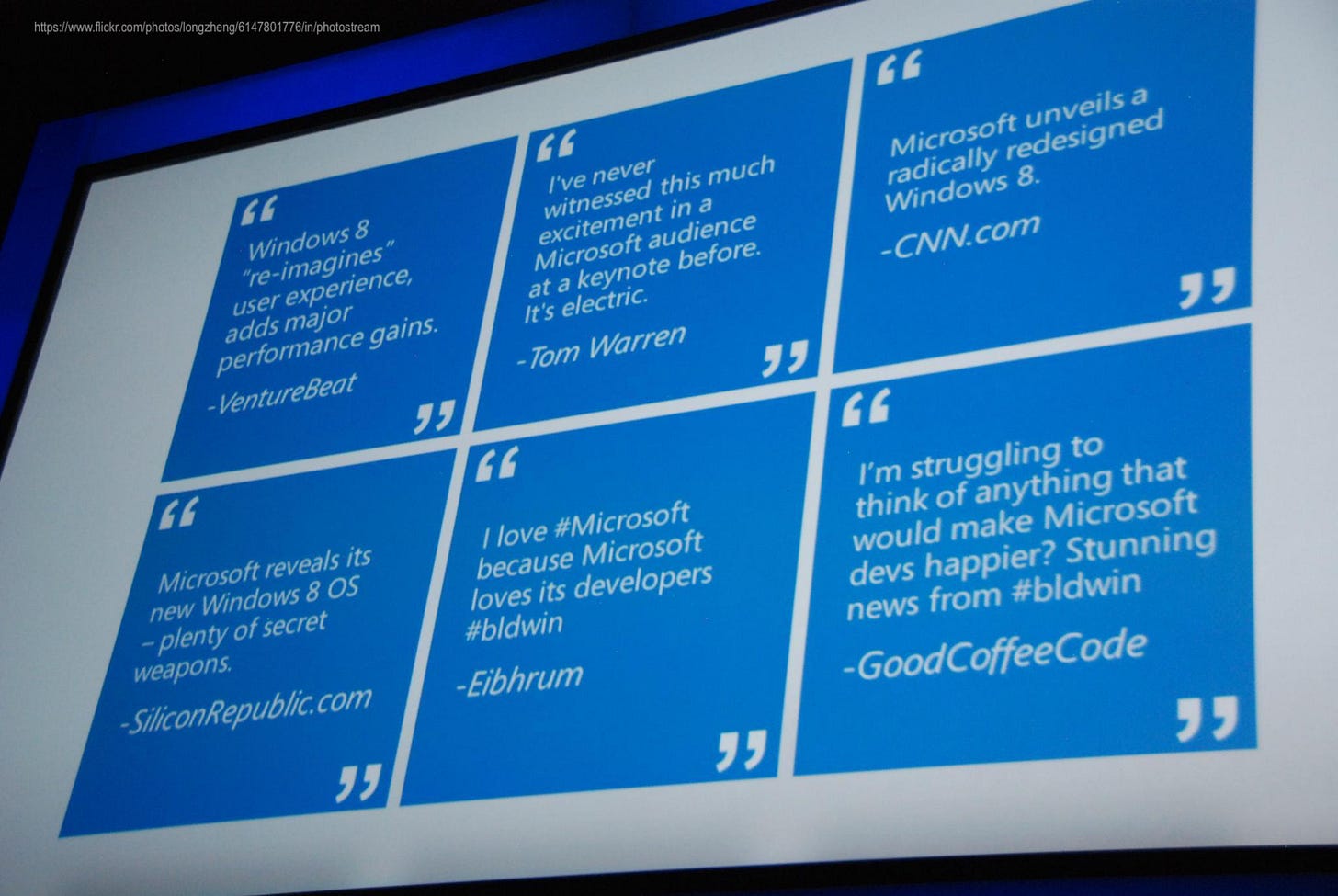 Windows 8 "re-imagines user experience, adds major performance gains. -Venturebeat I've never witnessed this much excitement in a Microsoft audience at a keynote before. It's electric. -Tom Warren Microsoft unveils a radically redesigned -CNN.com Microsoft reveals its new Windows 8 OS - plenty of secret weapons. siliconRepublic.com 1 love #Microsoft because Microsoft loves its developers #bldwin -Eibhrum 7 I'm struggling to think of anything that would make Microsoft devs happier? Stunning news from #bldwin -GoodCoffeeCode Windows 8 "re-imagines user experience, adds major performance gains. -Venturebeat I've never witnessed this much excitement in a Microsoft audience at a keynote before. It's electric. -Tom Warren Microsoft unveils a radically redesigned -CNN.com Microsoft reveals its new Windows 8 OS - plenty of secret weapons. siliconRepublic.com 1 love #Microsoft because Microsoft loves its developers #bldwin -Eibhrum 7 I'm struggling to think of anything that would make Microsoft devs happier? Stunning news from #bldwin -GoodCoffeeCode