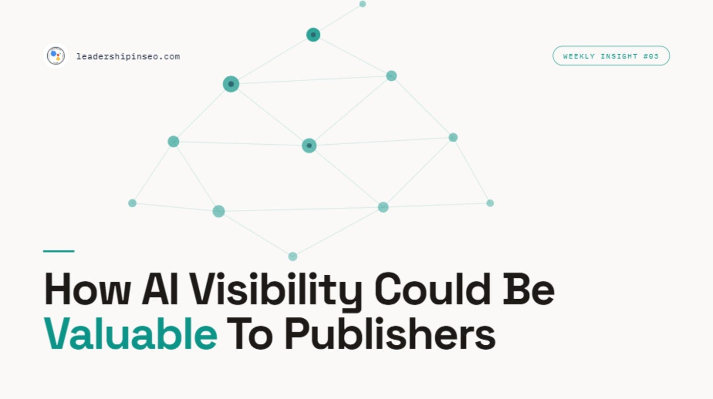 How AI visbility could be valuable to publishers How AI visbility could be valuable to publishers