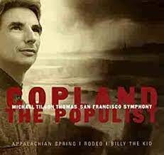 Aaron Copland, Michael Tilson Thomas, San Francisco Symphony - Copland: The  Populist - Amazon.com Music