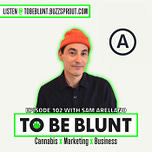 To Be Blunt