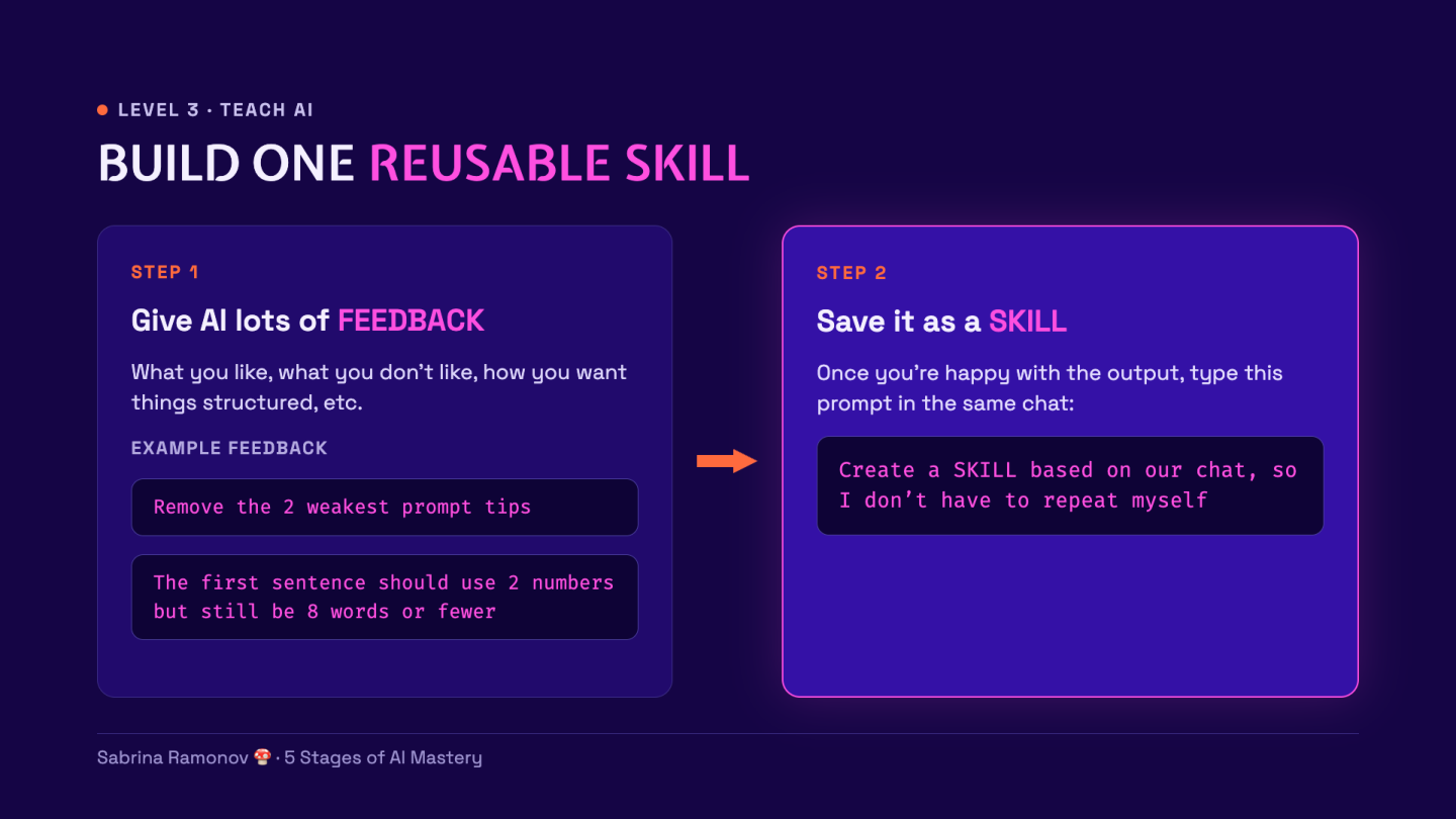 Improve the draft with feedback, then turn the chat into a reusable Claude skill.