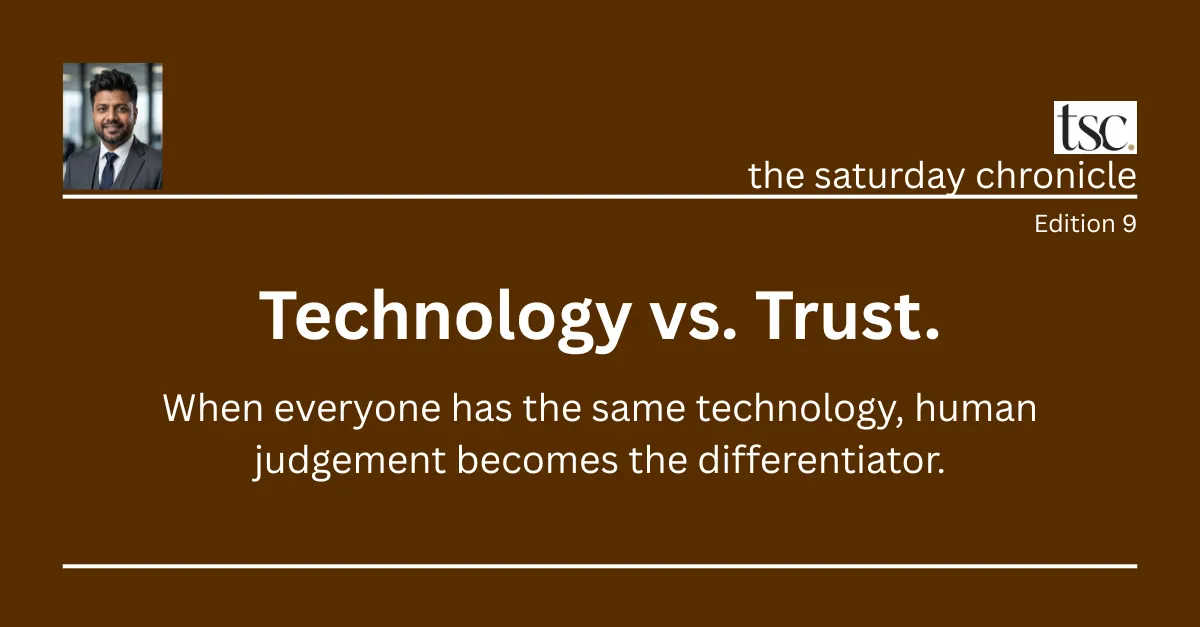 Technology vs. Trust. - the saturday chroncile by MCR Global