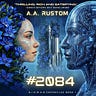 A. A. Rustom's Bioverse