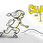 Chasing an Idea 