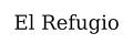 El Refugio
