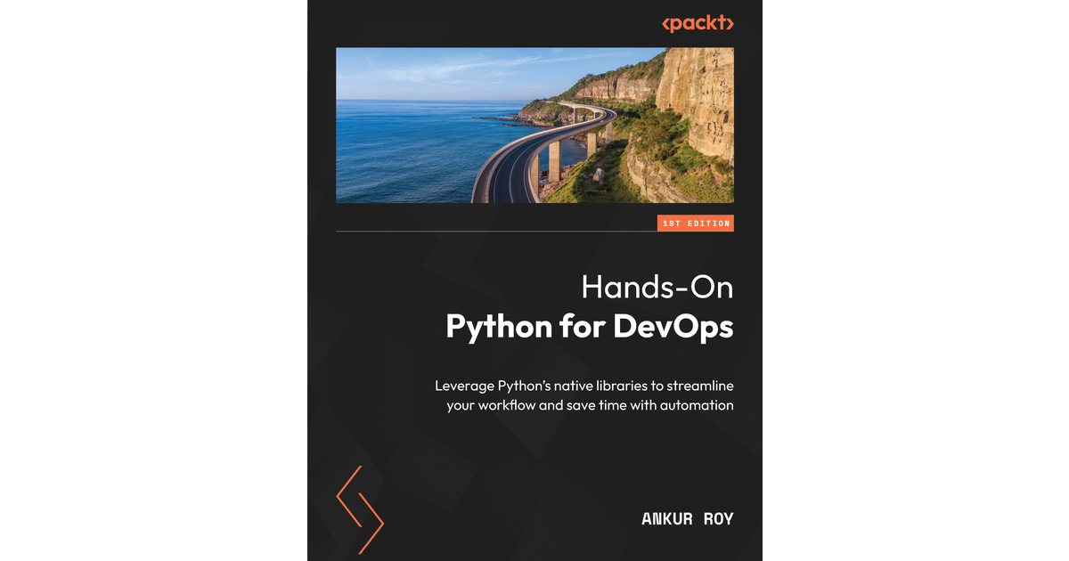 Chapter 1: Introducing DevOps Principles - Hands-On Python for DevOps [Book]