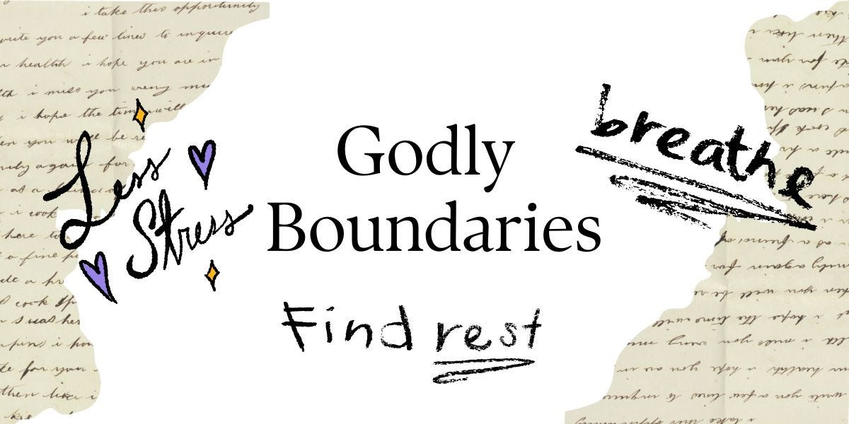 Setting Godly Boundaries