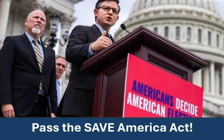 Pass the SAVE America Act! Pass the SAVE America Act!