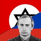 Putin is a Nazi-Zionist, not ‘antifascist’