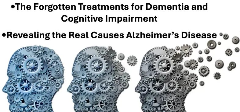 Reversing Alzheimer’s: The Forgotten Causes and Cures Big Pharma Buried.