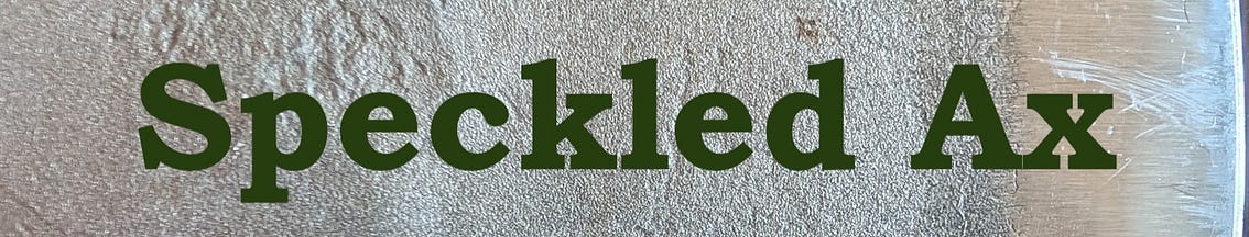 Speckled Ax
