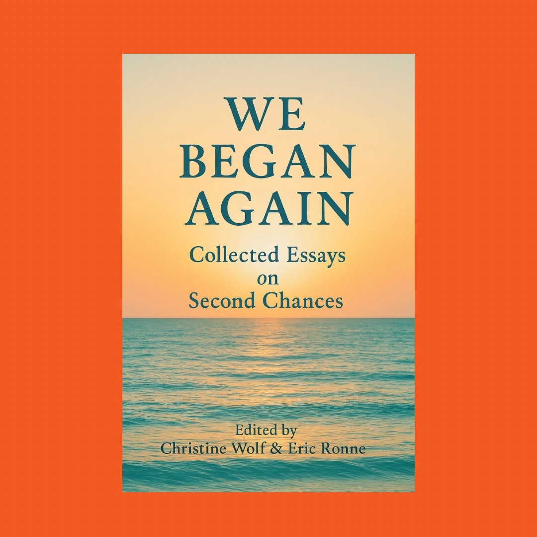 Orange background with mockup cover of WE BEGAN AGAIN to be co-edited by memoir coach Christine Wolf and her husband, Eric Ronne