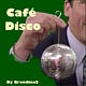 Café Disco