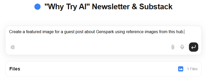 Screenshot of Genspark Hub showing a Why Try AI project space with a prompt to create a featured image using shared brand assets and reference files