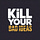 Kill Your Bad Ideas