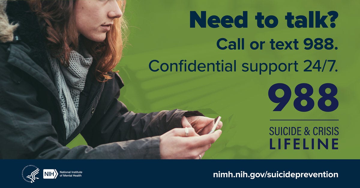 Individual holding a cell phone with the message “Need to talk? Call or text 988. Confidential support 24/7. 988 Suicide & Crisis Lifeline.” The link points to nimh.nih.gov/suicideprevention. Individual holding a cell phone with the message “Need to talk? Call or text 988. Confidential support 24/7. 988 Suicide & Crisis Lifeline.” The link points to nimh.nih.gov/suicideprevention.