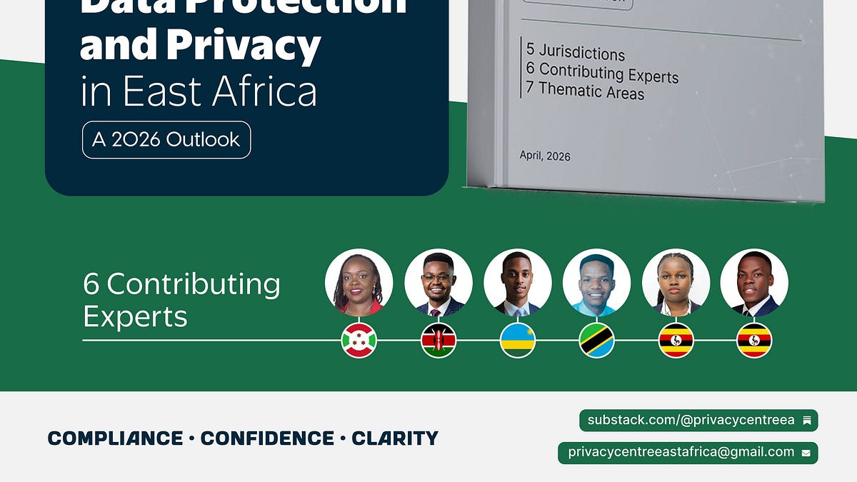 INTRODUCING THE INAUGURAL EAST AFRICAN DATA PROTECTION GUIDE