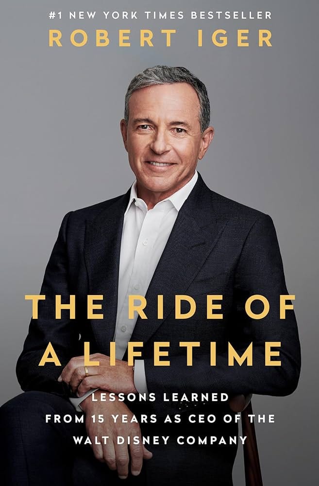 The Ride of a Lifetime: Lessons Learned from 15 Years as CEO of the Walt  Disney Company