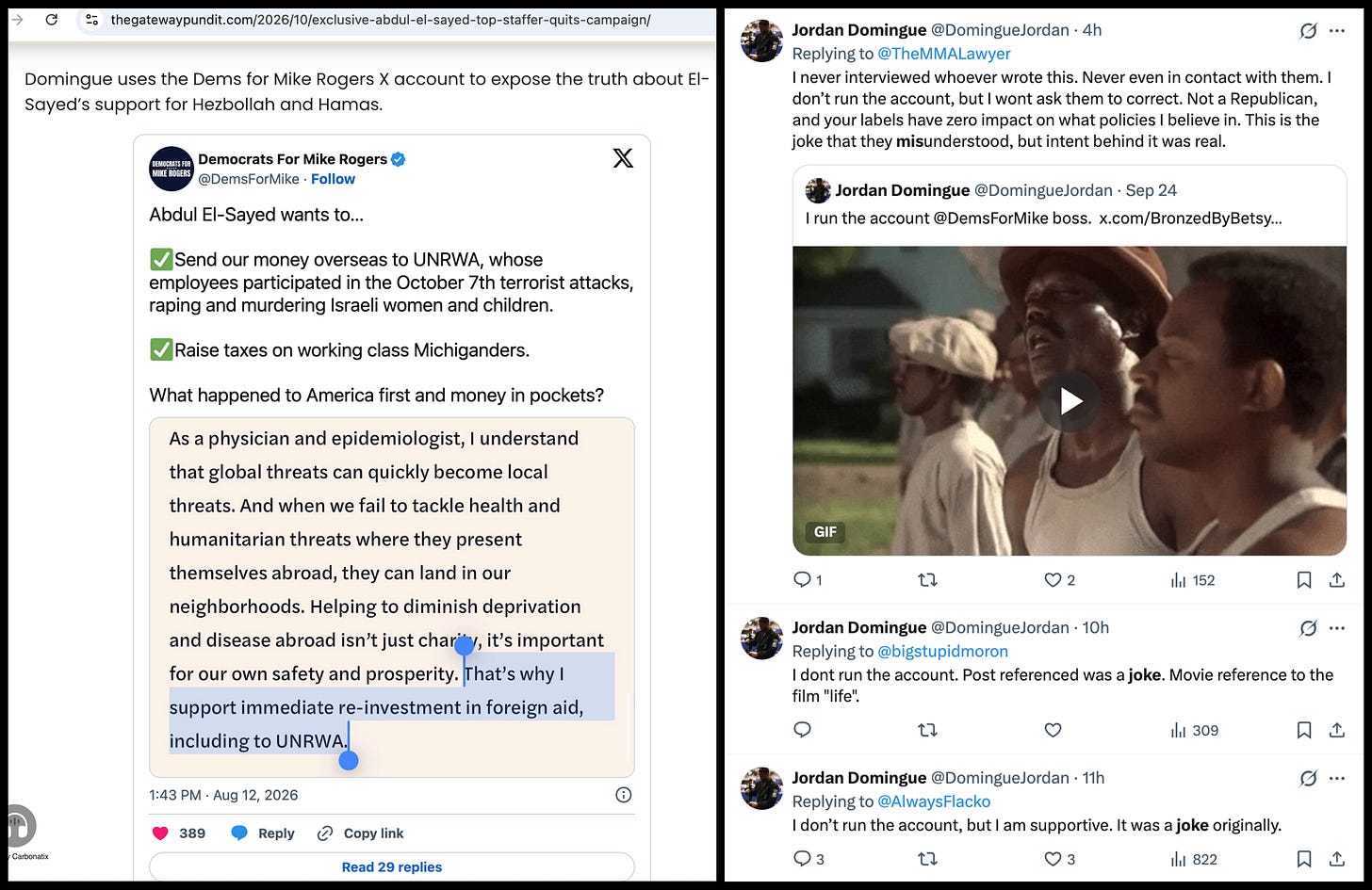 <screenshot of a Gateway Pundit article claiming that Jordan Domingue runs the @ DemsForMike account, along with tweets from Jordan Domingue claiming he was joking when he said he runs the @DemsForMike account <screenshot of a Gateway Pundit article claiming that Jordan Domingue runs the @ DemsForMike account, along with tweets from Jordan Domingue claiming he was joking when he said he runs the @DemsForMike account