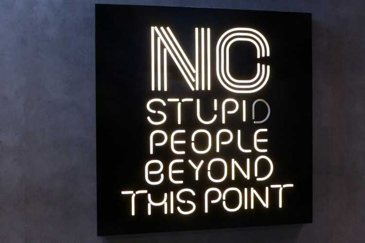No stupid people beyond this point No stupid people beyond this point