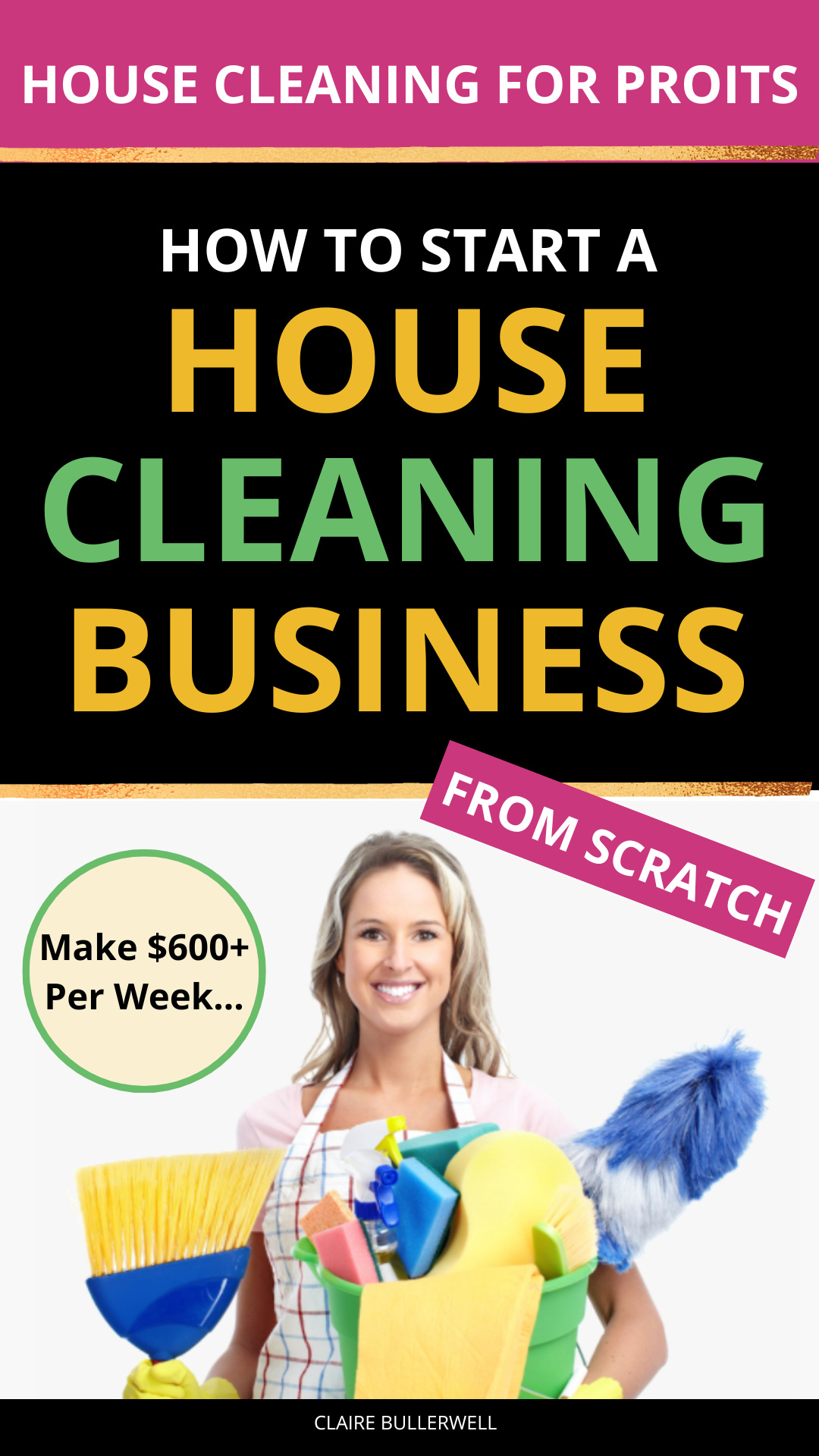 How To Start a House Cleaning Business from Scratch With No Experience