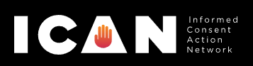 Informed Consent Action Network (ICAN)