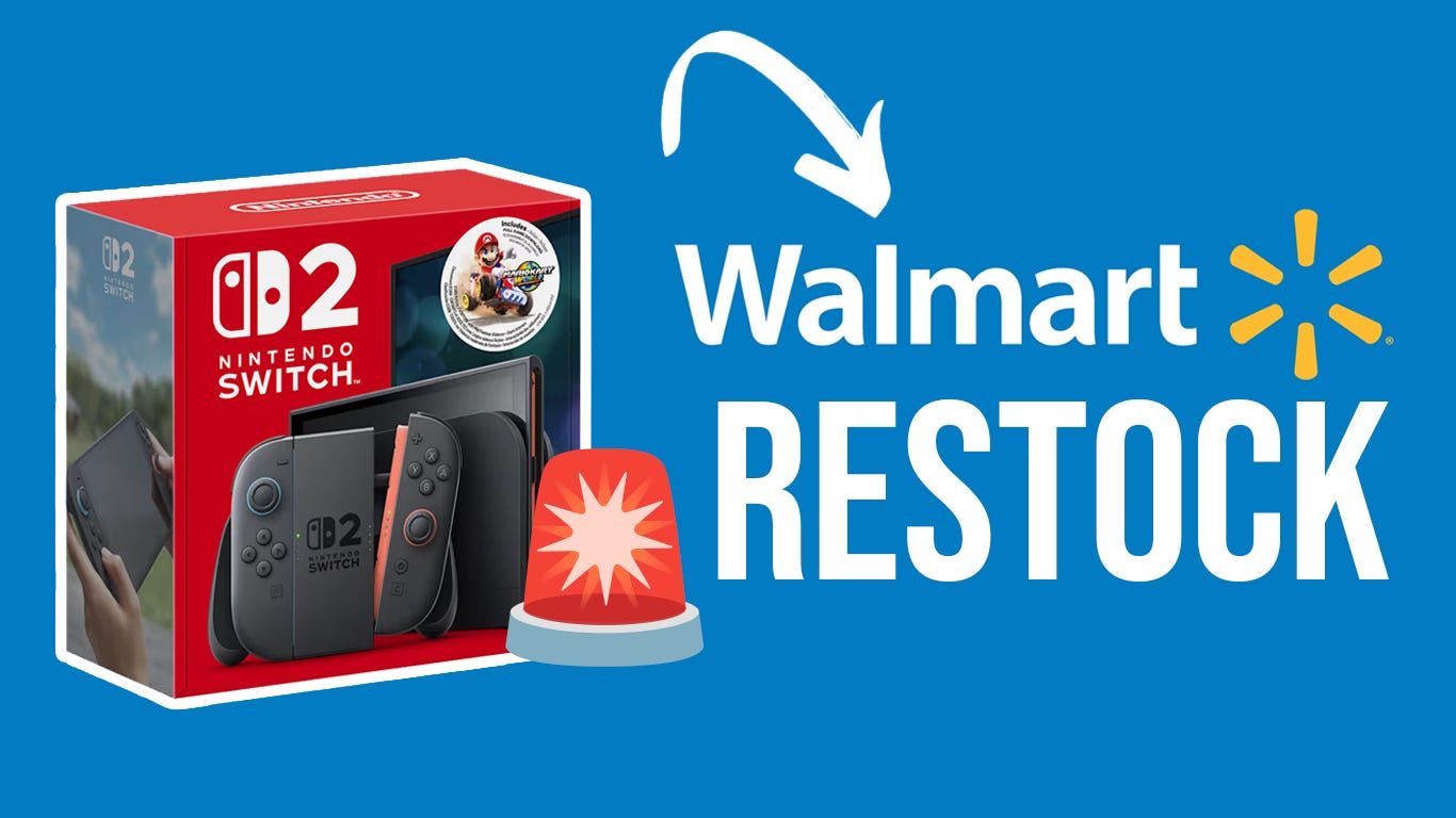 Nintendo Switch 2 restock: Walmart has 'significantly more inventory tonight'