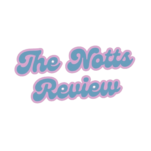 The Notts Review