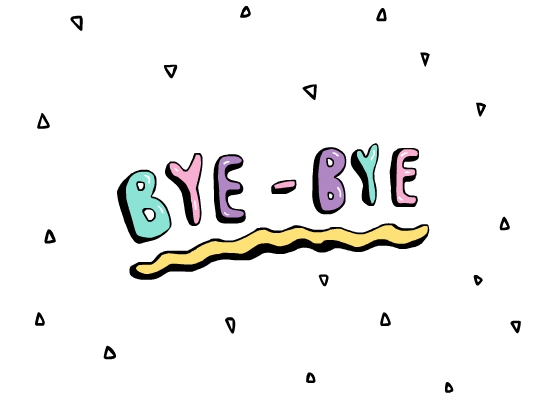Multicolored words say bye bye