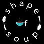 shapeofsoup