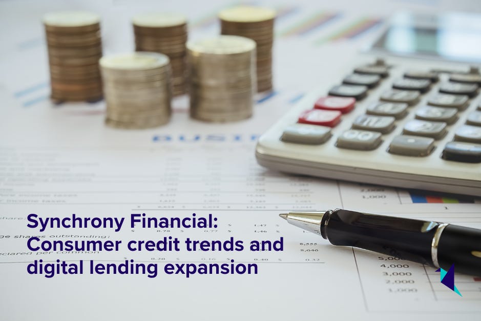 Synchrony Financial: Consumer credit trends and digital lending expansion