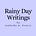 Rainy Day Writings