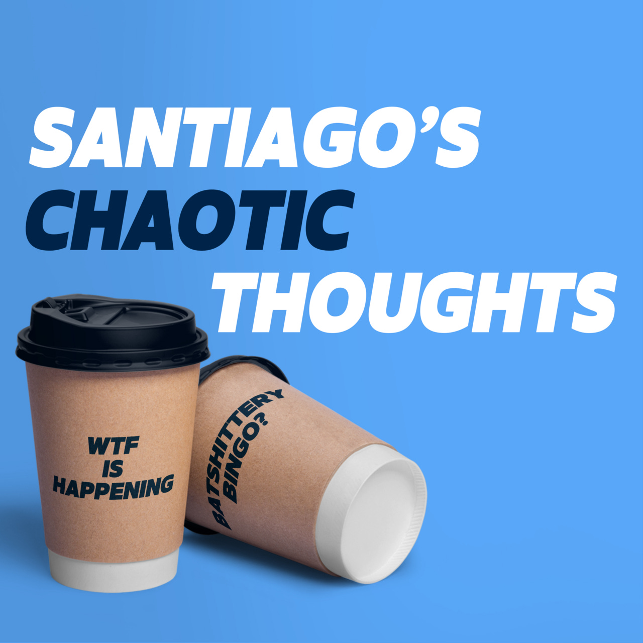 Santiago’s Chaotic Thoughts