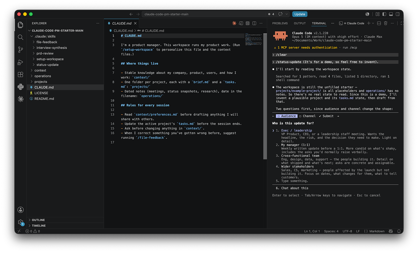 Screenshot of the status-update skill running in Claude Code. It reports reading the workspace state, then asks Who is this update for, offering audiences to pick from: exec or leadership, my manager, cross-functional team, or wider stakeholders. Screenshot of the status-update skill running in Claude Code. It reports reading the workspace state, then asks Who is this update for, offering audiences to pick from: exec or leadership, my manager, cross-functional team, or wider stakeholders.