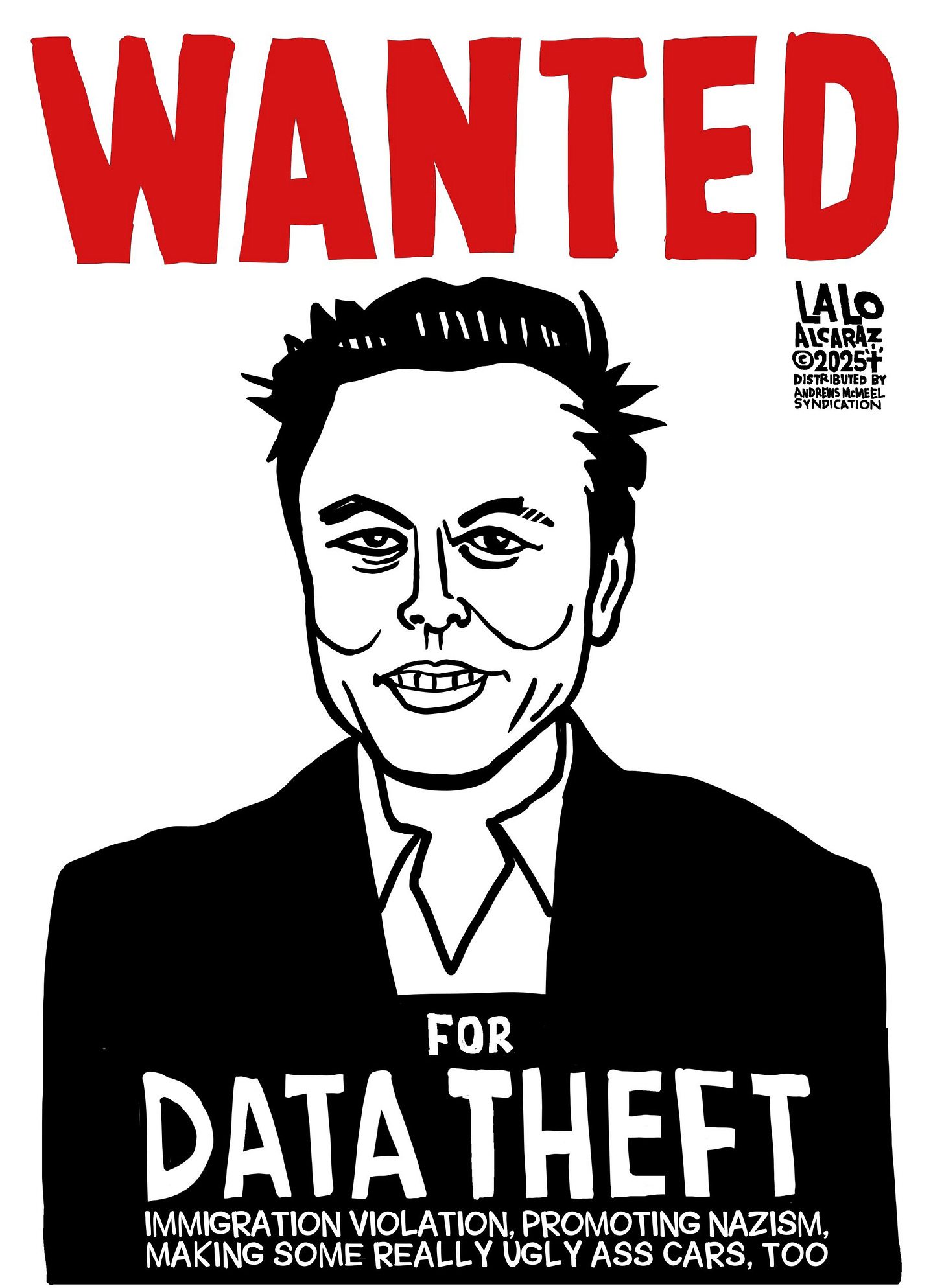 Lalo Alcaraz-Wanted for Data Theft