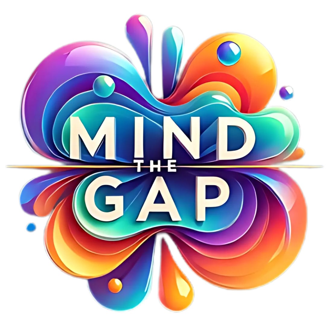 Mind the Gap by Mike Underell