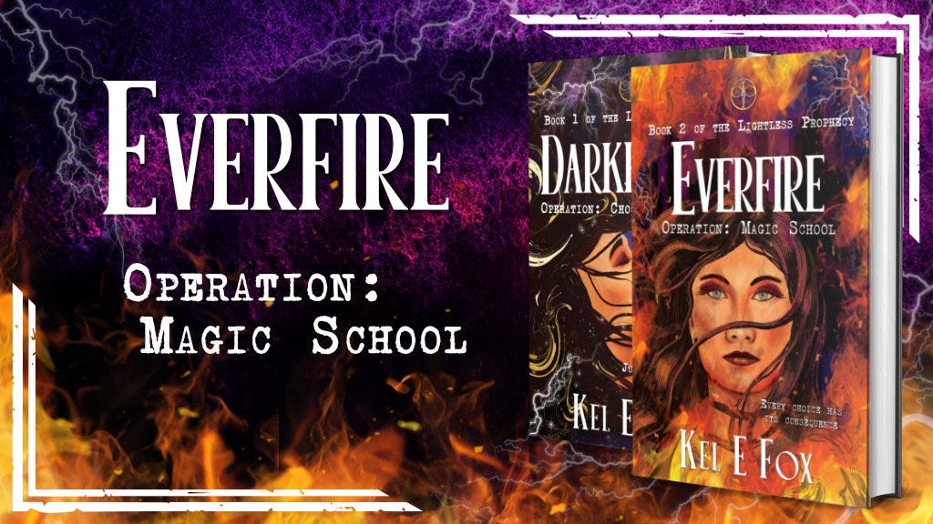 Everfire opration magic school