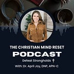 The Christian Mind Reset's Substack