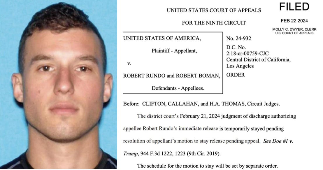 Robert Rundo is back in federal custody after the 9th Circuit stayed Judge Carney's release order