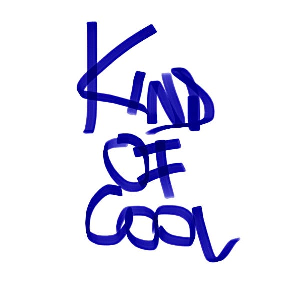 Kind of Cool