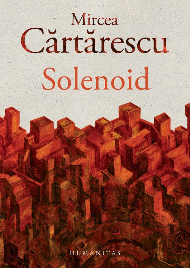 Solenoid by Mircea Cărtărescu | Goodreads