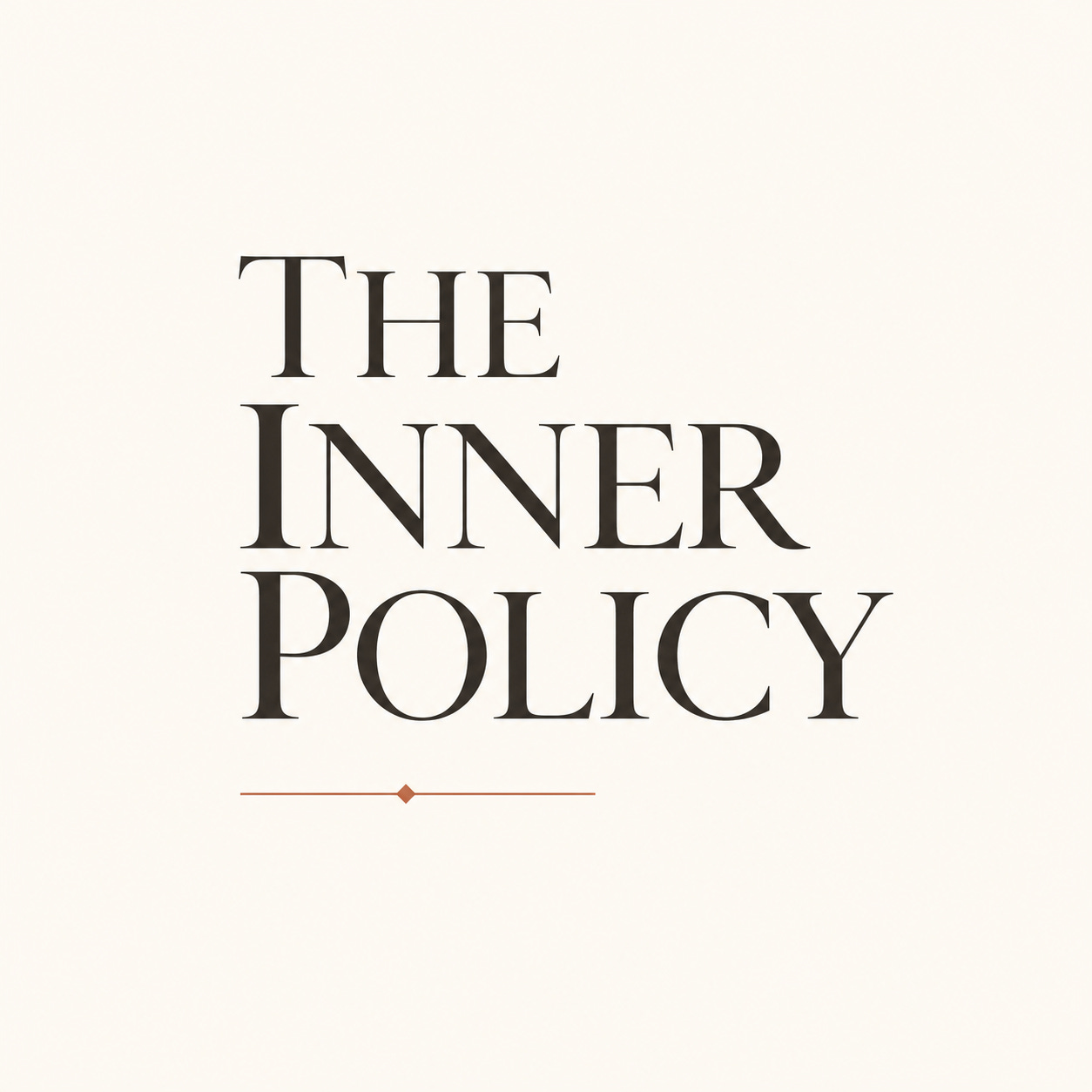 The Inner Policy