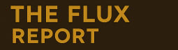 The Flux Report