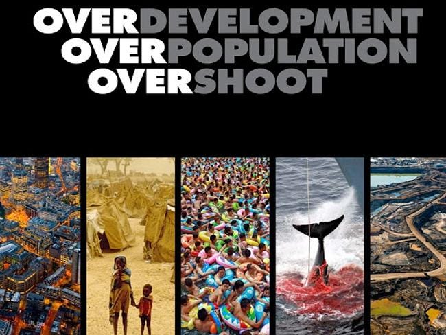 Overdevelopment, Overpopulation, Overshoot