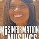 Misinformation Musings 