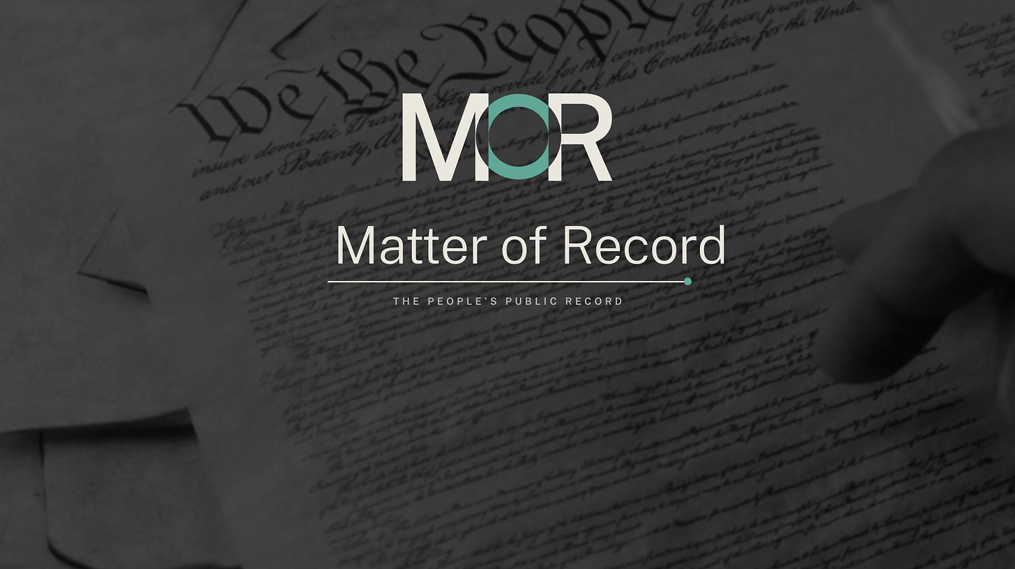 Matter of Record logo over the US Constitution” Matter of Record logo over the US Constitution”