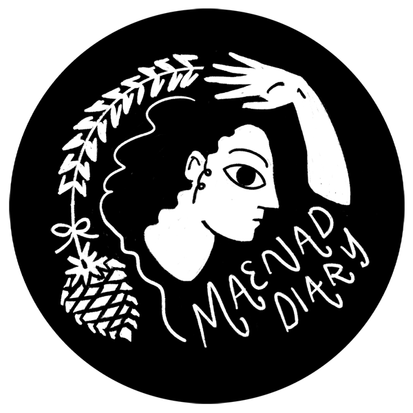 Maenad Diary