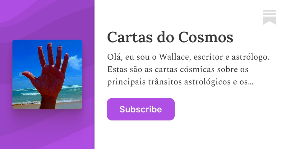 Cartas do Cosmos | Wallace Ramos | Substack