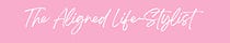 The Aligned Lifestylist