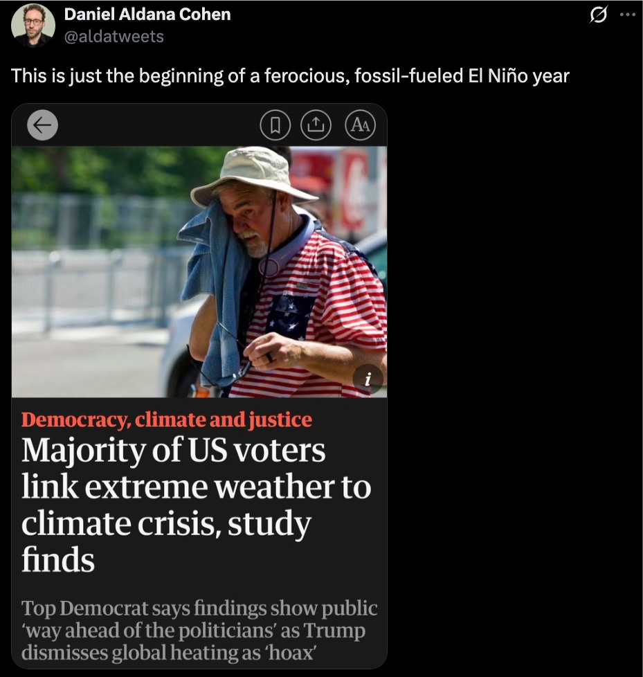 Tweet from Daniel Aldana Cohen: This is just the beginning of a ferocious, fossil-fueled El Niño year